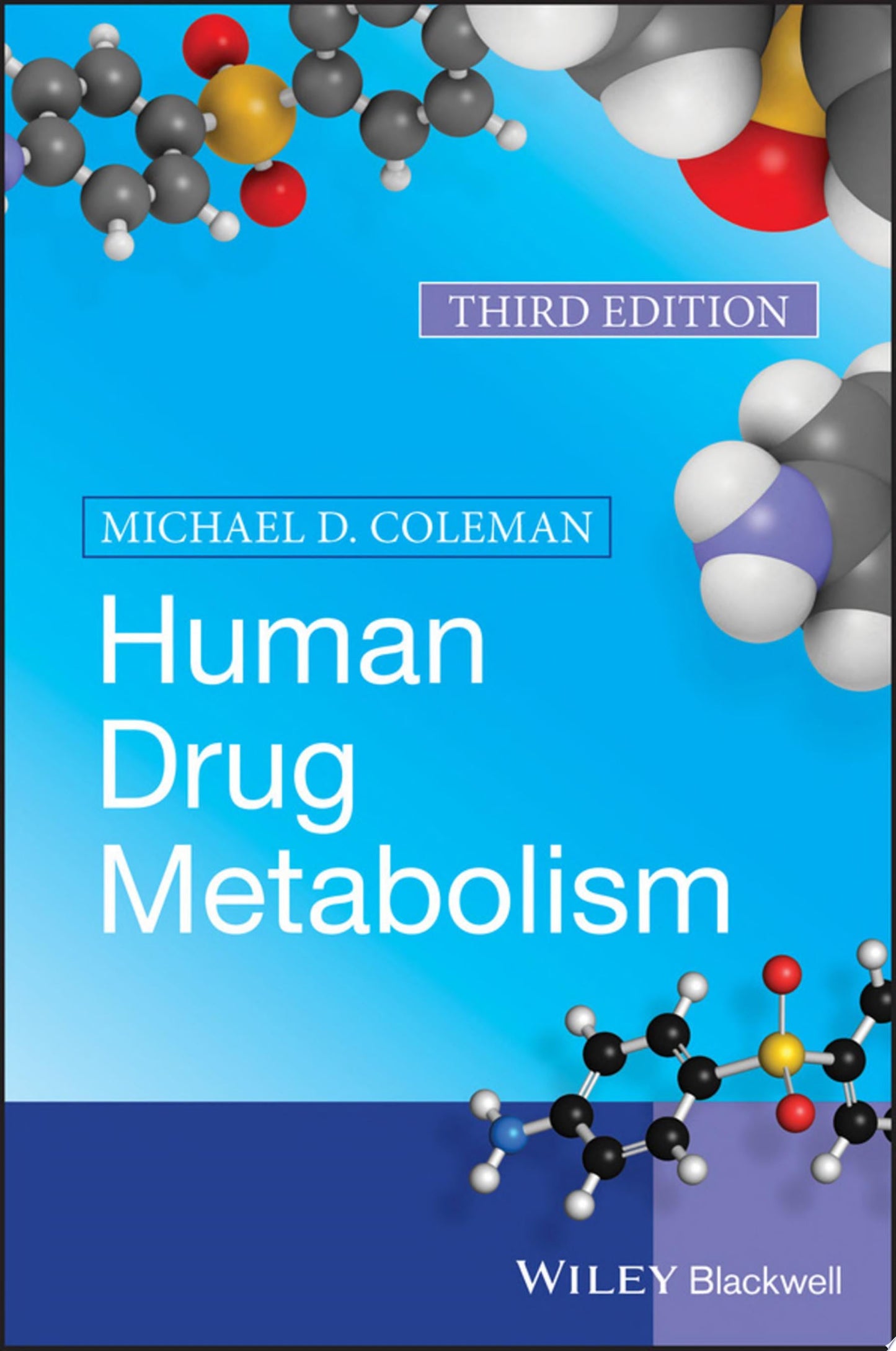 Human Drug Metabolism, 3rd Edition