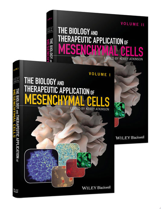 The Biology and Therapeutic Application of Mesenchymal Cells – Set